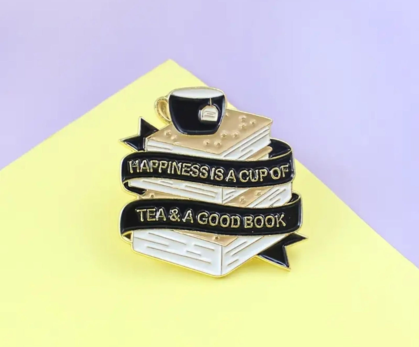 Happiness Is a Cup of Tea and a Good Book Enamel Pin Booklovers gift