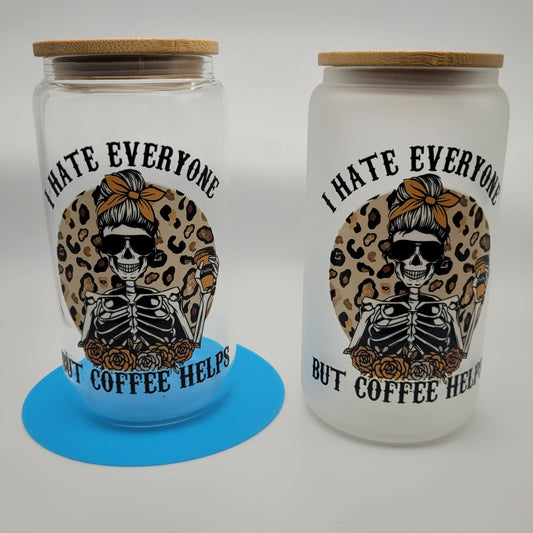 16 oz I Hate Everyone but Coffee Helps Glass Cup with Bamboo Lid Straw and Cleaner - Eco-Friendly Camping and Travel Mug